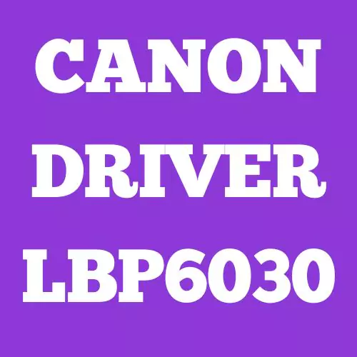 Canon Driver LBP6030 download