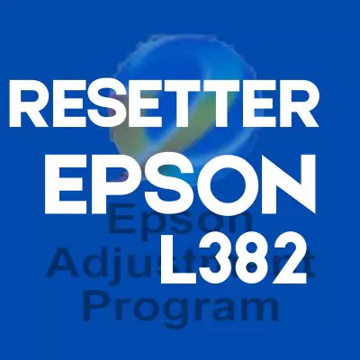 EPSON L382 RESETTER FREE