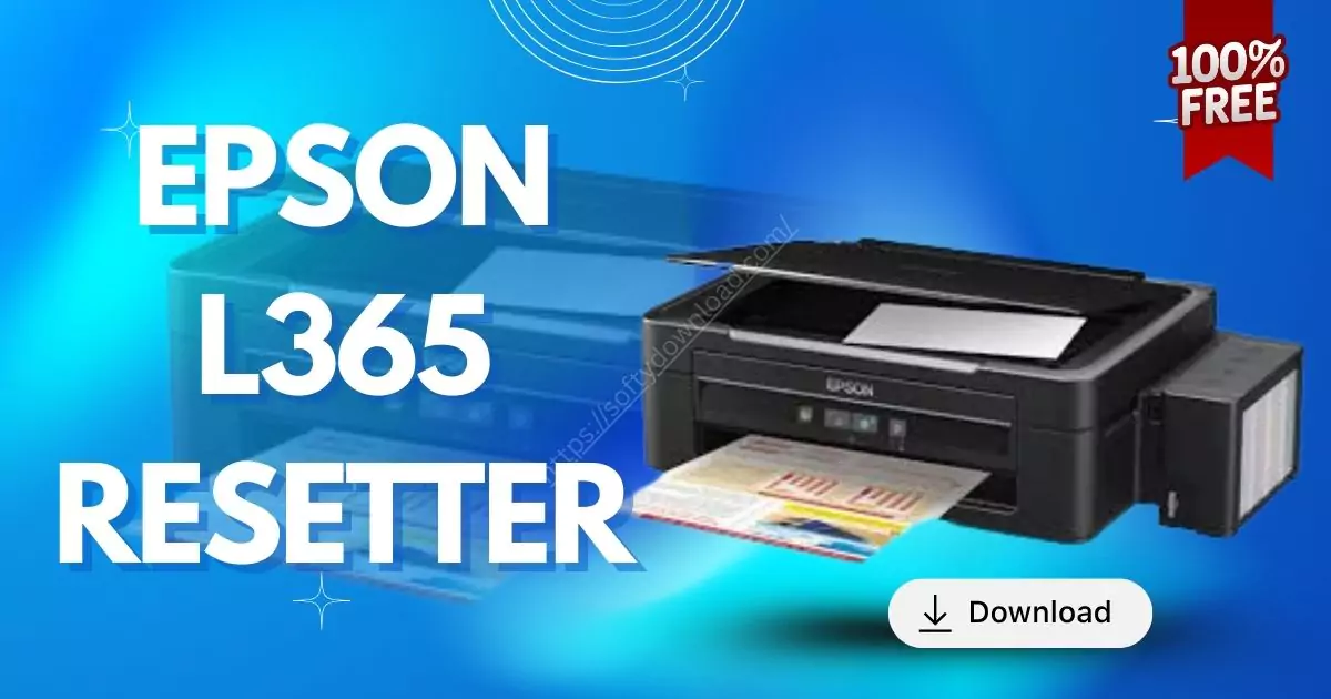 Epson L365 Resetter free