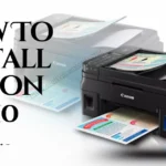 How To Install Canon G4010 Printer