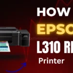 How to Reset Epson L310 Printer free