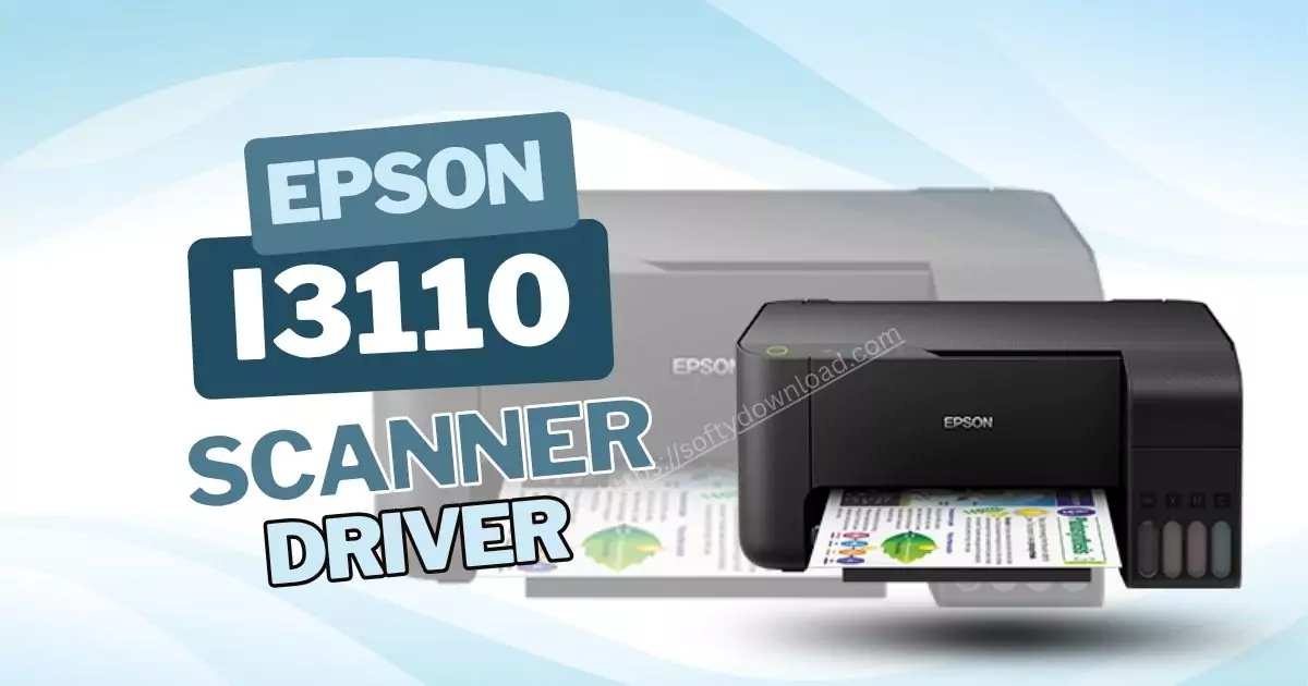 Epson I3110 Scanner Driver