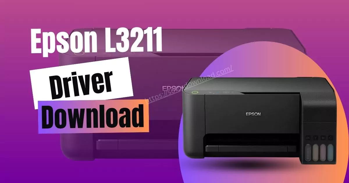 Epson L3211 Driver