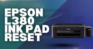 Epson L380 Ink Pad Reset free
