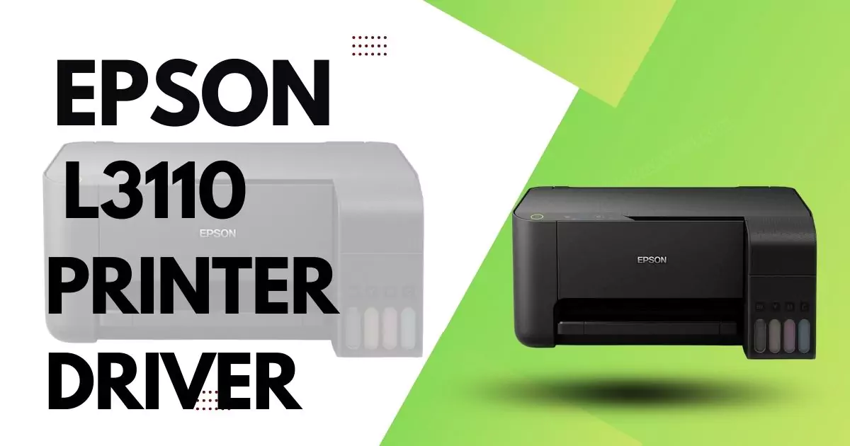 Epson L3110 Printer Driver
