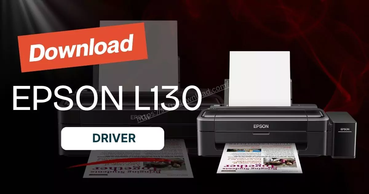 How to Download Epson L130 Driver