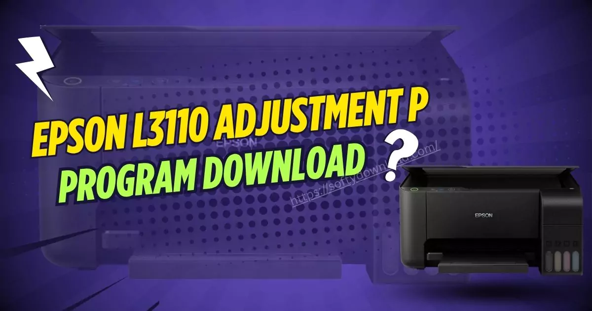 Epson-L3110 Adjustment Program-Download