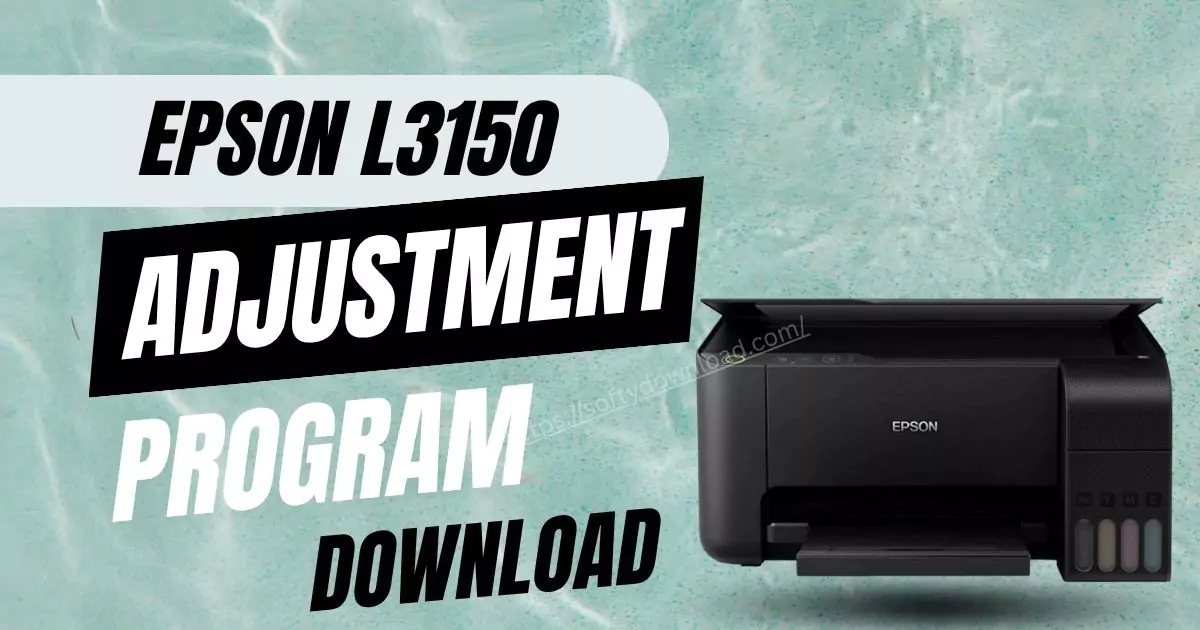 Epson-L3150 Adjustment Program Download