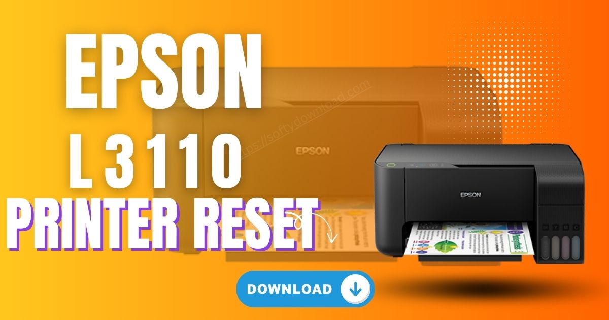 Epson L3110 Printer Resetf free