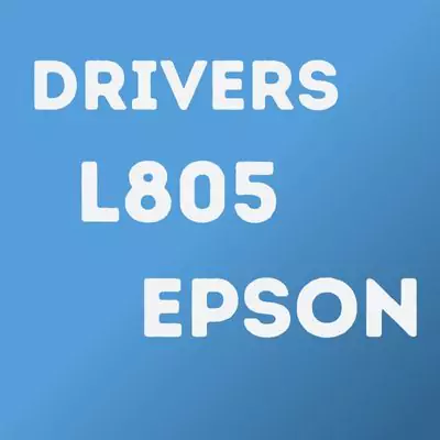Epson L805 Printer Driver