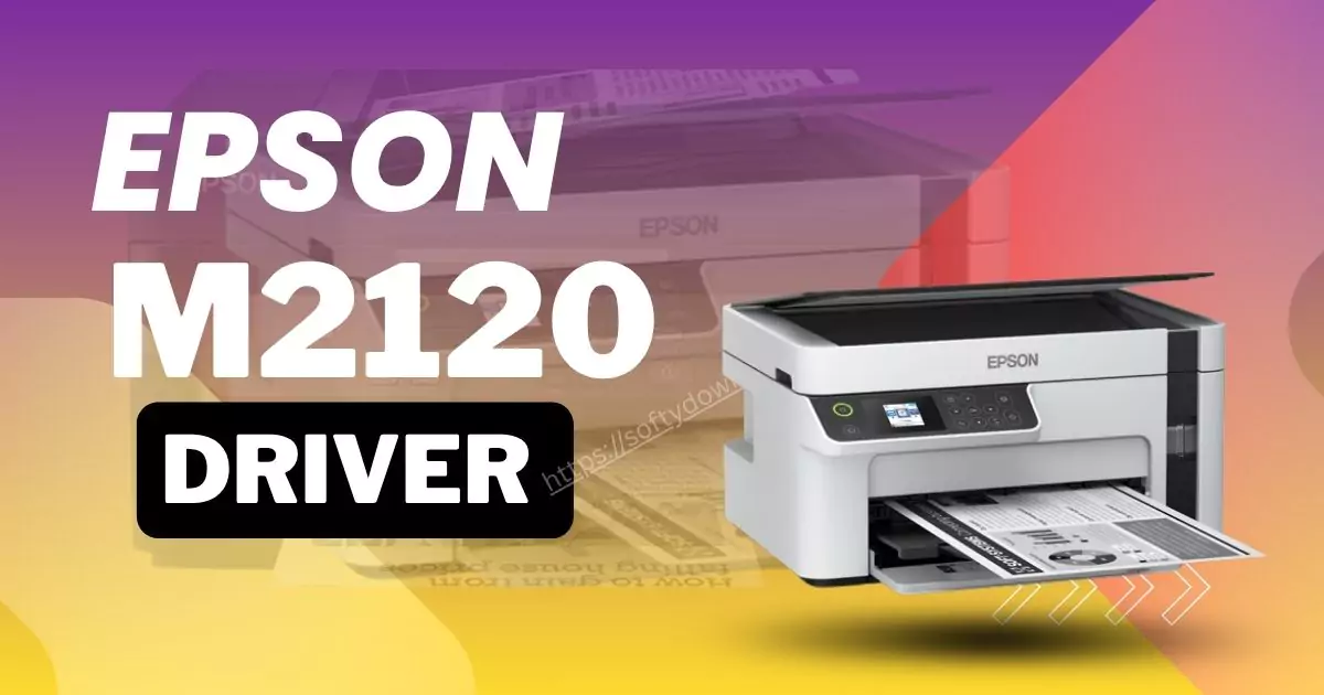 Epson M2120 Driver free