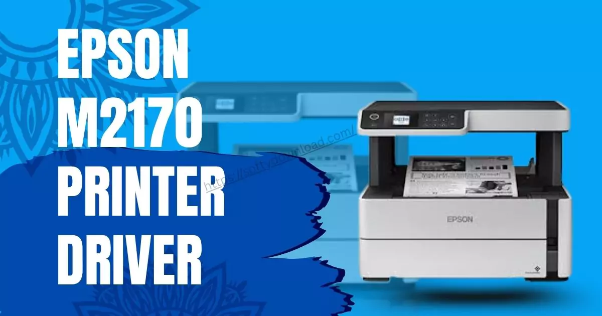Epson M2170 Printer Driver free