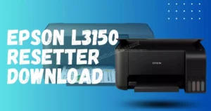 Epson L3150 Resetter Download
