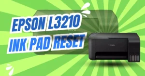 Epson L3210 Ink Pad Reset free