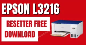 Epson L3216 Resetter Free Download free