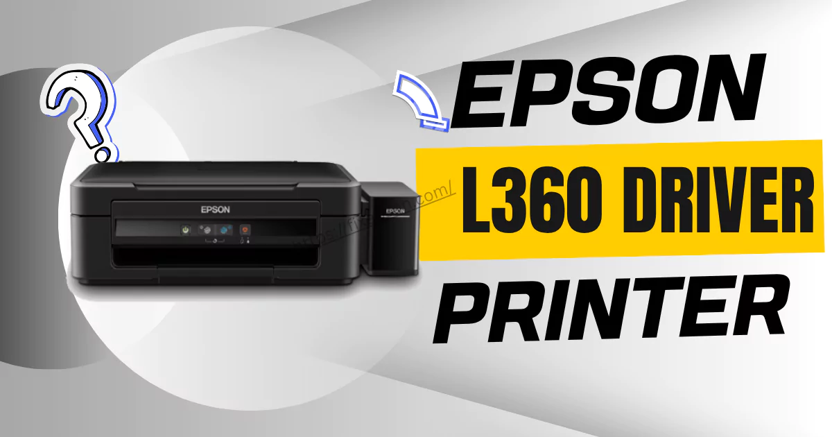Epson L360 Printer Driver free